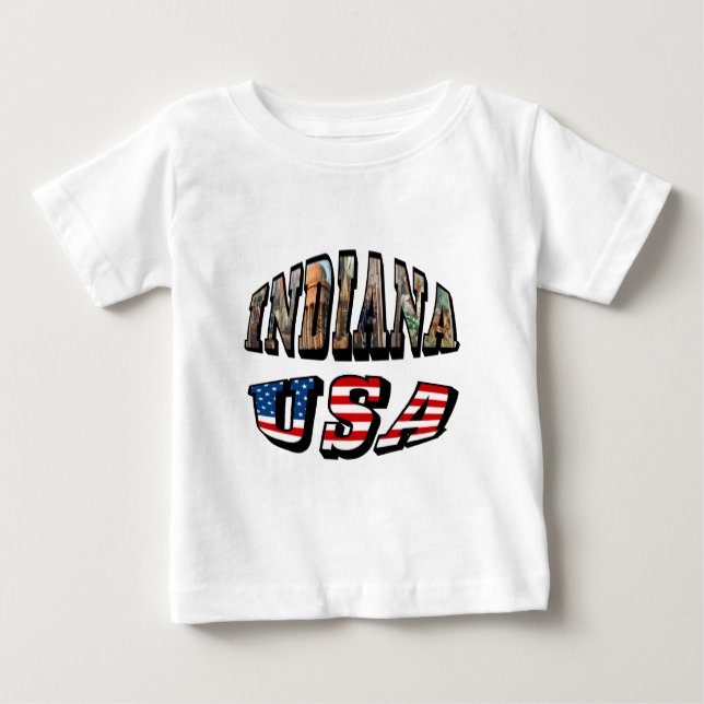 Indiana USA Flag & State Photo Text Baby T-Shirt (Front)