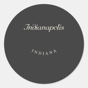 Indianapolis Indiana White Font Classic Round Sticker