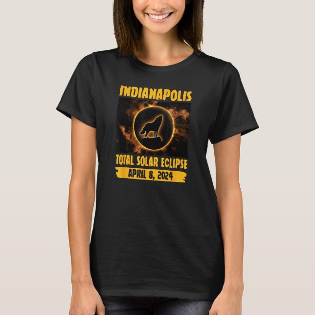 Indianapolis Total Solar Eclipse Wolf Howling At F T-Shirt (Front)