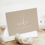 INDIE Boho To My Wife On My Wedding Day Card<br><div class="desc">This to my wife card features an edgy handwritten font and modern minimalist design with a boho earth toned beige and white colour combination. Use this template to edit the fonts, font colour, and background colour to match your event needs. This card is perfect for your modern, boho and desert...</div>