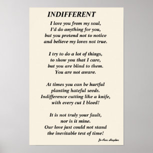 INDIFFERENT poemPrint, Value Poster Paper (Matte)
