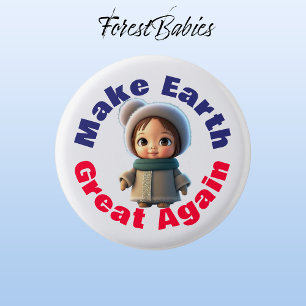 Indigenous, Make Earth Great Again, Environmental 3 Cm Round Badge