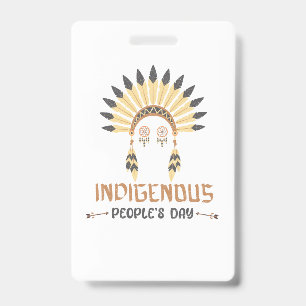 INDIGENOUS PEOPLES DAY, COLUMBUS DAY ID BADGE