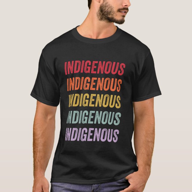 Indigenous T-Shirt (Front)