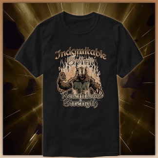 Indomitable Spirit, Relentless Strength T-Shirt