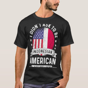 Indonesian American Patriot Grown Humour Flag T-Shirt