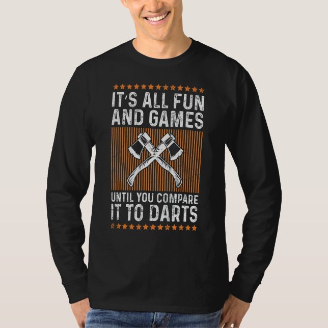 Indoor Axe Throwing For An Axe Throwing Champion T-Shirt (Front)