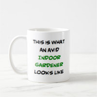 indoor gardener, avid
