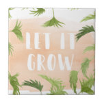 Indoor Oasis | Let it Grow Ceramic Tile<br><div class="desc">Enjoy this fresh creative palm tree typography design on a product or wallart piece to enhance and add to the world around you. Artist: Grace Popp</div>