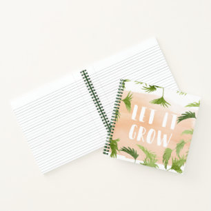 Indoor Oasis Let it Grow Notebook