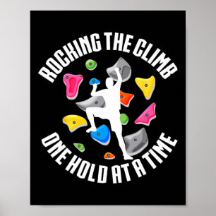 Indoor Rock Climbing Rocking The Climb Poster