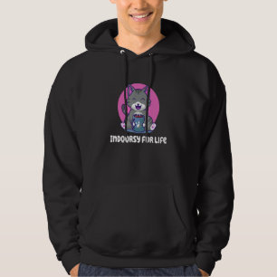 Indoorsy for Life Introvert Nerd Antisocial Weird  Hoodie