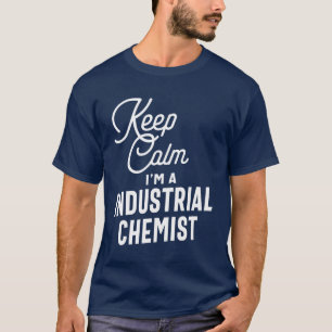 Industrial Chemist Gift Funny Job Title Profession T-Shirt