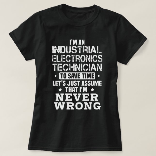 Industrial Electronics Technician T-Shirt (Design Front)