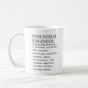 Industrial engineer  coffee mug