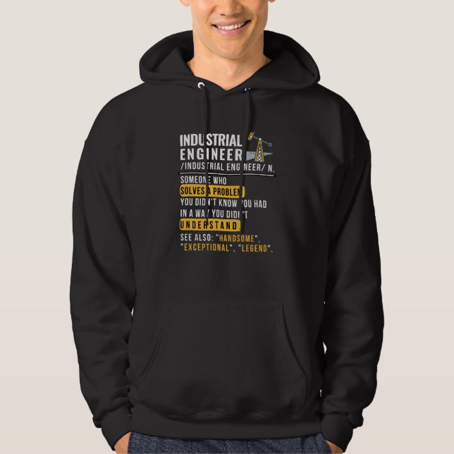 Industrial Engineer Definition Funny Job  Hoodie (Front)