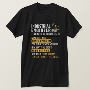 Industrial Engineer Definition Funny Job T-Shirt