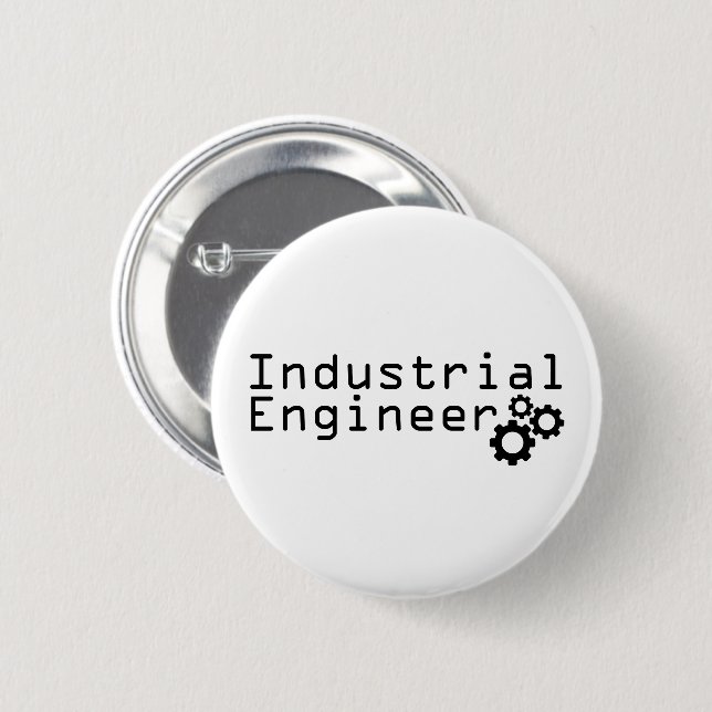 Industrial Engineering Funny Engineer 6 Cm Round Badge (Front & Back)