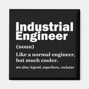 Industrial Engineering Funny Engineer Magnet