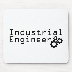 Industrial Engineering Funny Engineer Mouse Pad