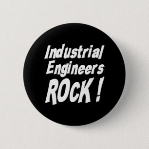 Industrial Engineers Rock! Button