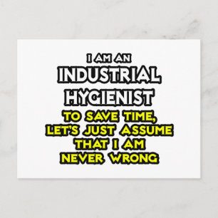 Industrial Hygienist Joke .. Never Wrong Postcard