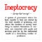 Ineptocracy Definition Poster (24"x24")