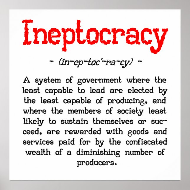 Ineptocracy Definition Poster (24"x24") (Front)