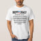 Ineptocracy Definition T-shirt