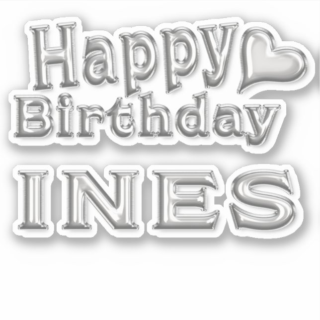 Ines Happy Birthday silver Sticker (Front)
