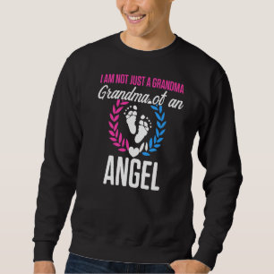 Infant Loss Just Grandma Pregnancy Baby Miscarriag Sweatshirt