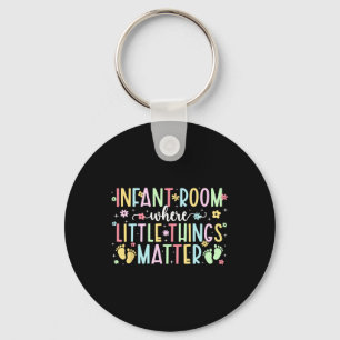 Infant Room Infant Teacher Appreciation Infant Tea Key Ring