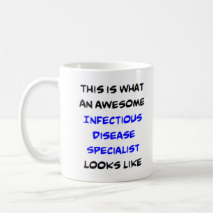 infectious disease specialist, awesome coffee mug