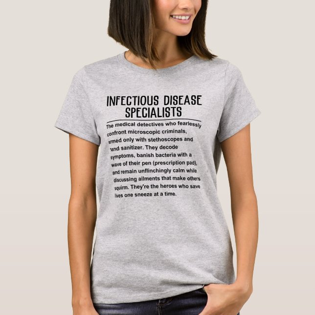 Infectious Disease Specialist T-Shirt (Front)