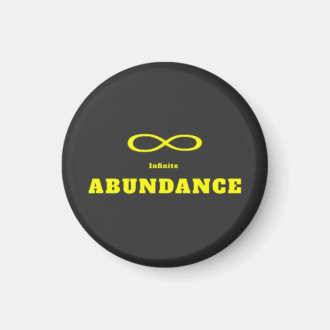 Infinite Abundance Magnet (Front)