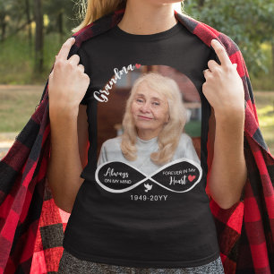 Infinity Always On My Mind Photo Grandma Memorial T-Shirt
