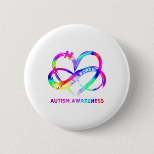 Infinity Heart Love Autism Awareness Needs No Word 6 Cm Round Badge