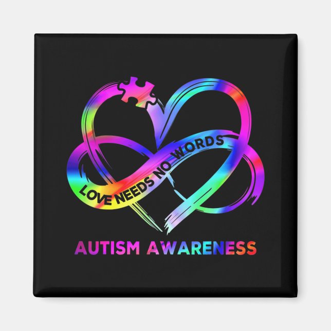 Infinity Heart Love Autism Awareness Needs No Word Magnet (Front)