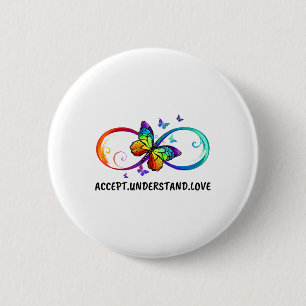 Infinity Sign Accept Understand Love Neurodiversit 6 Cm Round Badge