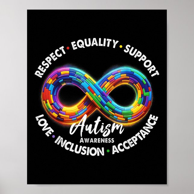 Infinity Symbol Autism Awareness Respect Equality  Poster (Front)
