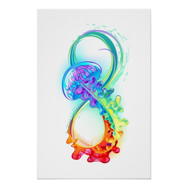 Infinity with Rainbow Jellyfish Poster (Front)