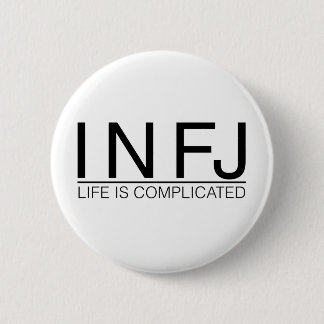 INFJ Life is complicated 6 Cm Round Badge