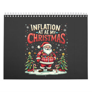 Inflation Ate My Christmas Funny Santa Economy Calendar