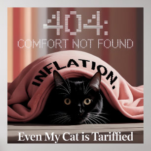 Inflation Got You Down? This Cat Feels You Poster