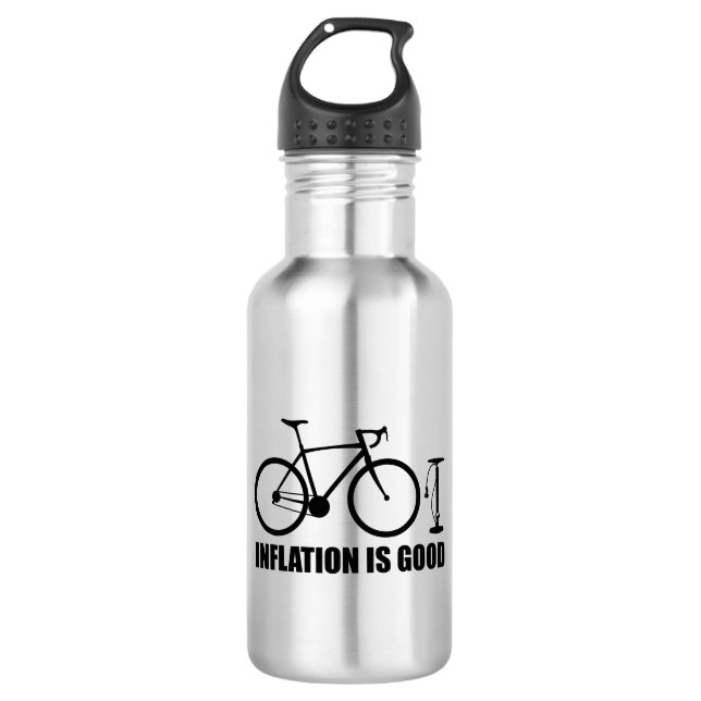 Inflation Is Good Bicycle 532 Ml Water Bottle (Front)