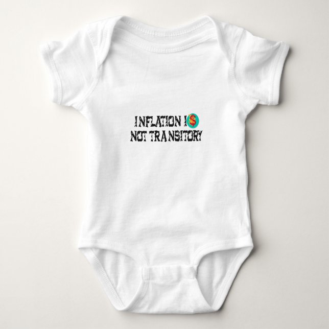 Inflation is not transitory baby bodysuit (Front)