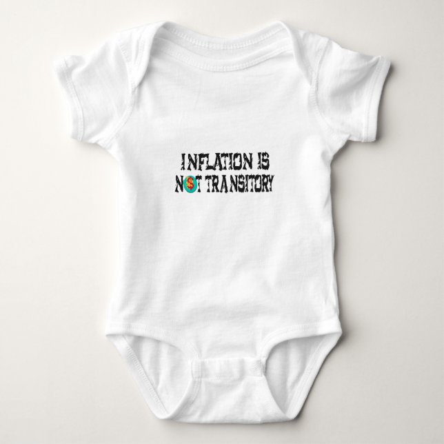 Inflation is not transitory baby bodysuit (Front)