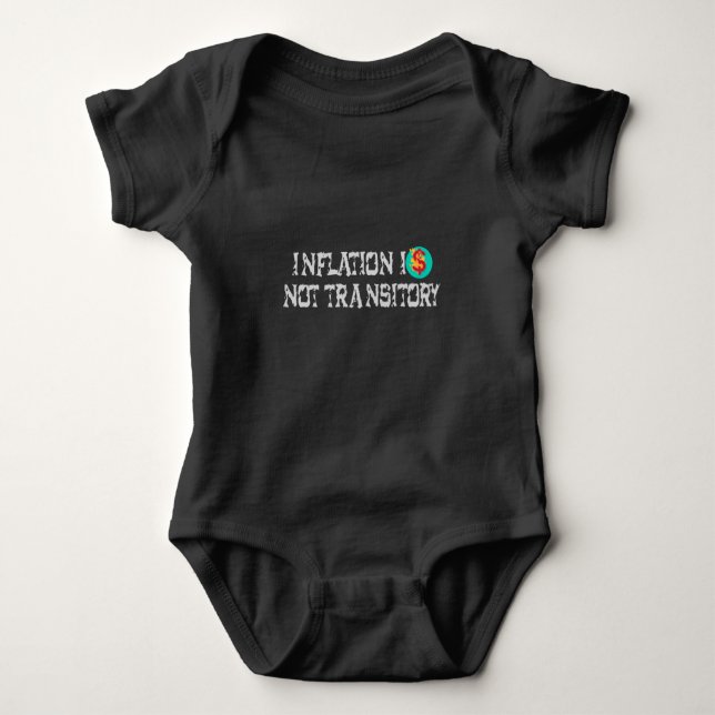 Inflation is not transitory baby bodysuit (Front)
