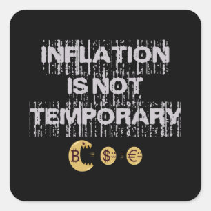 Inflation is not transitory square sticker