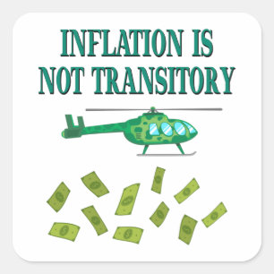 Inflation is not transitory square sticker